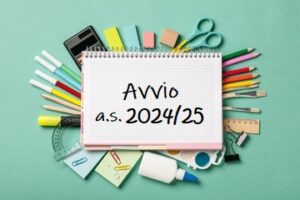 Informazioni e indicazioni per l'avvio dell'a.s. 2024/25